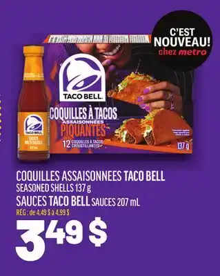 Metro COQUILLES ASSAISONNEES TACO BELL SEASONED SHELLS offer