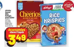 Metro CÉRÉALES GENERAL MILLS, KELLOGG'S, GRUAU QUAKER | GENERAL MILLS, KELLOGG'S CEREAL, QUAKER OATMEAL offer