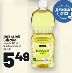 Metro HUILE CANOLA SELECTION | SELECTION CANOLA OIL offer