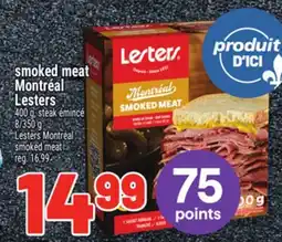 Metro SMOKED MEAT MONTRÉAL LESTERS | LESTERS MONTRÉAL SMOKED MEAT offer
