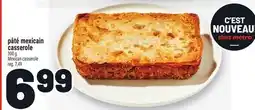 Metro PÂTÉ MEXICAIN CASSEROLE | MEXICAN CASSEROLE offer