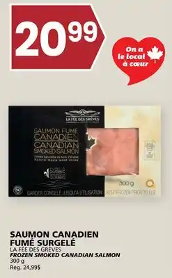 Rachelle-Bery Grocery LA FÉE DES GRÈVES FROZEN SMOKED CANADIAN SALMON offer