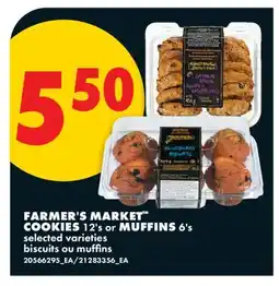 No Frills FARMER'S MARKET COOKIES, 12' s or MUFFINS, 6' s offer