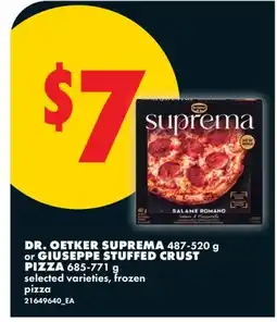No Frills DR. OETKER SUPREMA, 487-520 g or GIUSEPPE STUFFED CRUST PIZZA, 685-771 g offer
