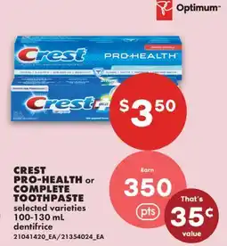 No Frills CREST PRO-HEALTH or COMPLETE TOOTHPASTE offer