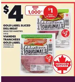 Independent Grocer GOLD LABEL SLICED DELI MEAT offer