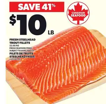 Independent Grocer FRESH STEELHEAD TROUT FILLETS offer