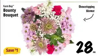 Farm Boy Farm Boy Bounty Bouquet offer