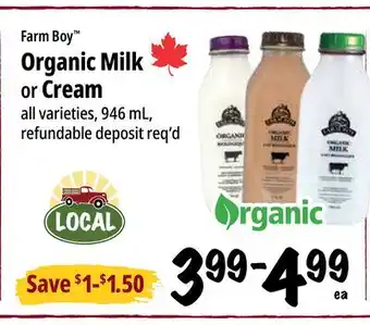 Farm Boy Farm Boy Organic Milk or Cream offer