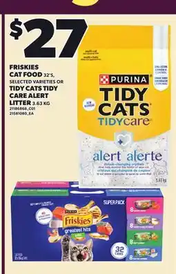 Loblaws FRISKIES CAT FOOD, 32'S, OR TIDY CATS TIDY CARE ALERT LITTER offer