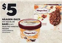 Loblaws HÄAGEN-DAZS, 414-450 ML OR BARS, 3/4'S offer