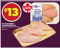 Loblaws PC BLUE MENU CHICKEN BREASTS, 3'S offer