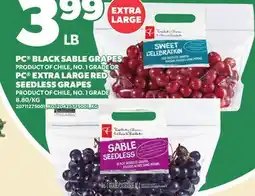 Loblaws PC BLACK SABLE GRAPES, LB OR PC EXTRA LARGE RED SEEDLESS GRAPES, LB offer