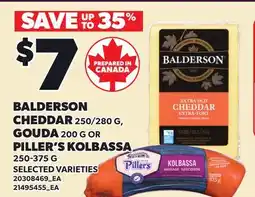 Loblaws BALDERSON CHEDDAR, 250/280 G, PILLER'S KOLBASSA offer