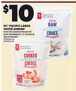Loblaws PC PACIFIC LARGE WHITE SHRIMP offer
