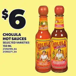 Loblaws CHOLULA HOT SAUCES offer