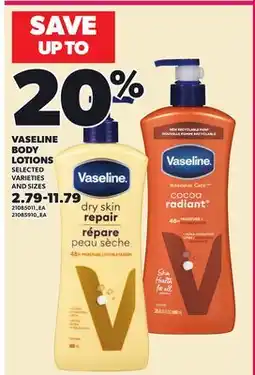 Loblaws VASELINE BODY LOTIONS offer