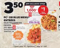 Loblaws PC OR BLUE MENU ENTRÉES offer