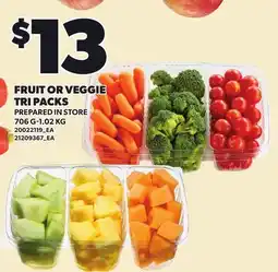 Loblaws FRUIT OR VEGGIE TRI PACKS, 706 G-1.02 KG offer