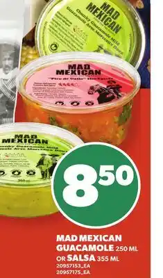 Loblaws MAD MEXICAN GUACAMOLE 250 ML OR SALSA 355 ML offer
