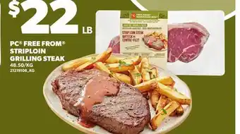 Loblaws PC FREE FROM STRIPLOIN GRILLING STEAK offer