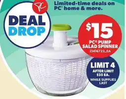 Loblaws PC PUMP SALAD SPINNER offer