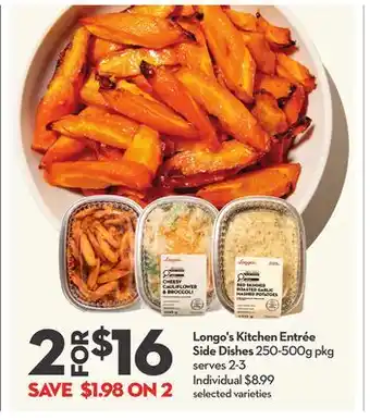 Longo's Longo's Kitchen Entrée Side Dishes offer