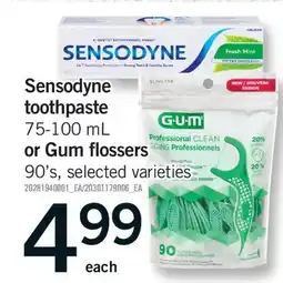 Fortinos SENSODYNE TOOTHPASTE, 75-100 ML OR GUM FLOSSERS, 90'S offer