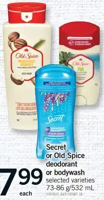 Fortinos SECRET OR OLD SPICE DEODORANT OR BODYWASH offer