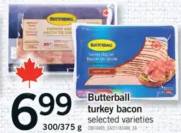 Fortinos BUTTERBALL TURKEY BACON, 300/375 g offer
