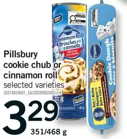 Fortinos PILLSBURY COOKIE CHUB OR CINNAMON ROLL, 351/468 G offer