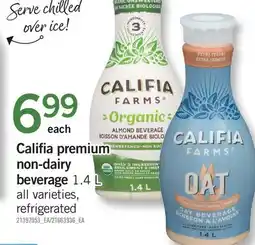 Fortinos CALIFIA PREMIUM NON-DAIRY BEVERAGE offer