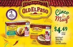 Fortinos OLD EL PASO TM DINNER KITS, 250 offer