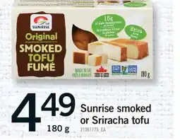 Fortinos SUNRISE SMOKED OR SRIRACHA TOFU offer