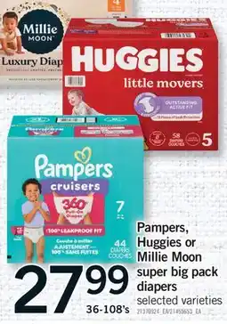 Fortinos PAMPERS OR HUGGIES OR MILLIE MOON SUPER BIG PACK DIAPERS, 36-108'S offer