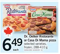 Fortinos DR. OETKER RISTORANTE OR CASA DI MAMA PIZZA , 288-410 offer