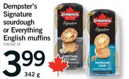 Fortinos DEMPSTER'S SIGNATURE SOURDOUGH OR EVERYTHING ENGLISH MUFFINS offer