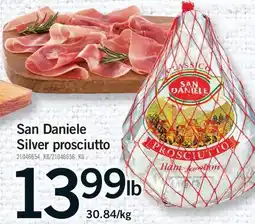 Fortinos SAN DANIELE SILVER PROSCIUTTO offer
