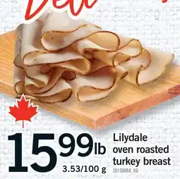 Fortinos LILYDALE OVEN ROASTED TURKEY BREAST offer