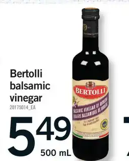 Fortinos BERTOLLI BALSAMIC VINEGAR offer