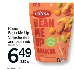 Fortinos PRANA BEAN ME UP SRIRACHA NUT AND BEAN MIX offer