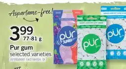 Fortinos PUR GUM offer