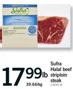 Fortinos SUFRA HALAL BEEF HALAL STRIPLOIN offer