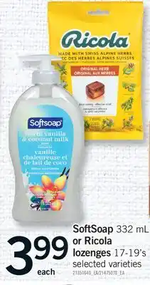 Fortinos SOFTSOAP, 332 ML OR RICOLA LOZENGES, 17-19'S offer