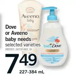 Fortinos DOVE OR AVEENO BABY NEEDS offer