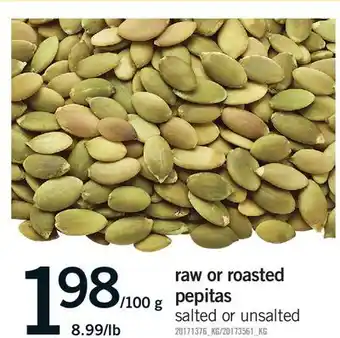 Fortinos RAW OR ROASTED PEPITAS offer