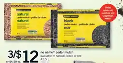 Fortinos NO NAME CEDAR MULCH offer