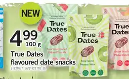 Fortinos TRUE DATES FLAVOURED DATE SNACKS offer