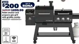 RONA PIT BOSS Pellet smoker and propane gas grill with griddle combo offer