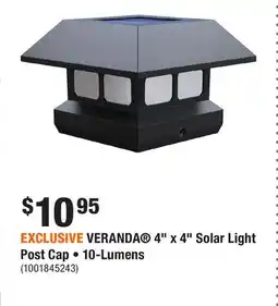 Home Depot EXCLUSIVE Veranda 4 x 4 Solar Light Post Cap - 10 Lumens offer